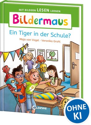 Bildermaus - Ein Tiger in der Schule? | Maja von Vogel | Buch | Bildermaus
