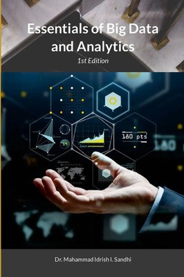 Mahammad Idrish I. Sandhi | Essentials of Big Data and Analytics | Taschenbuch