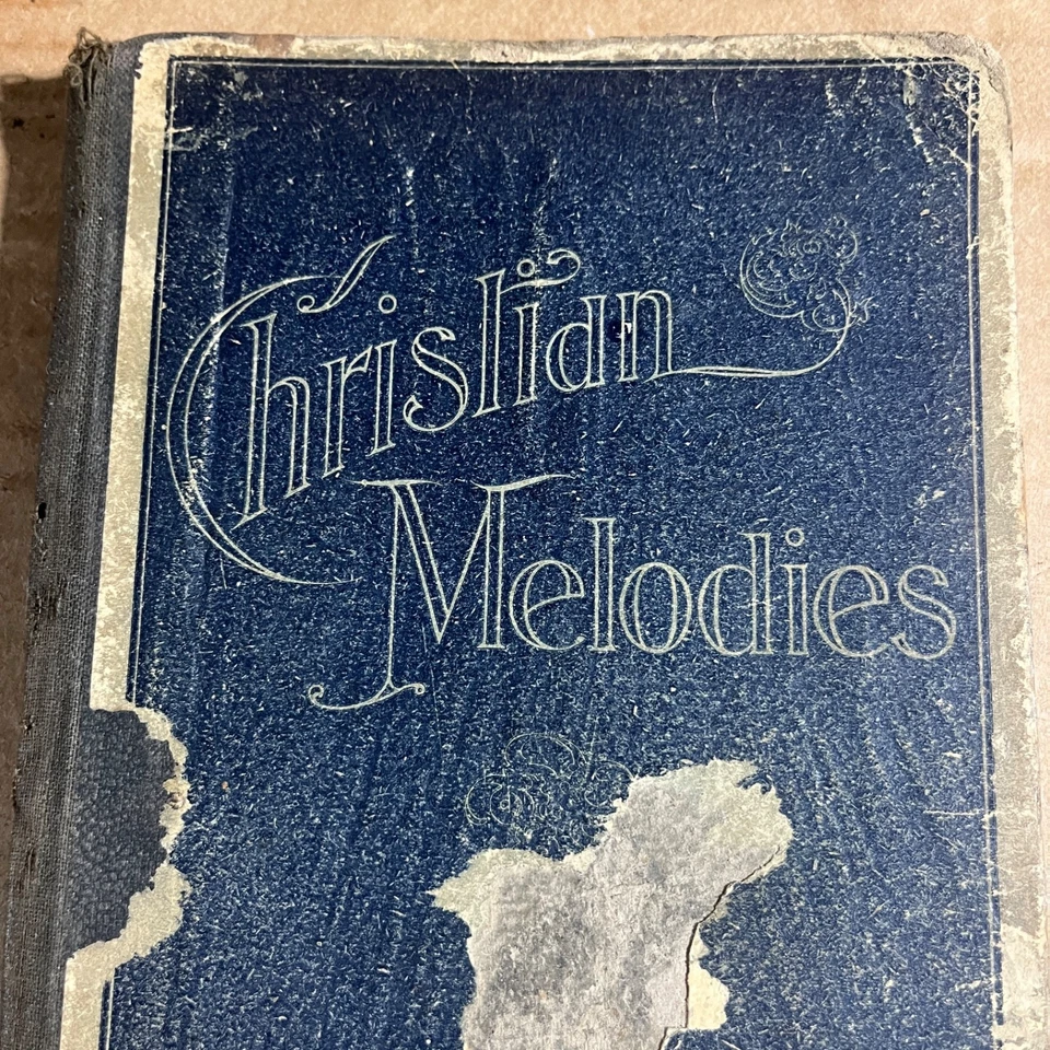 Libro de himnos Christian Melodies de 1899 de WM Kirkpatrick Foto 2 de 4