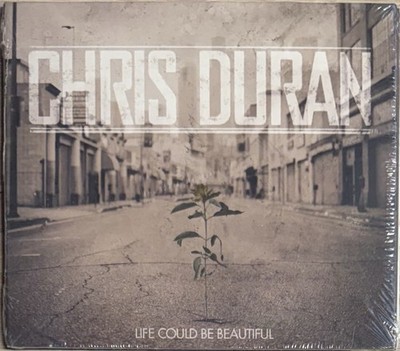 Chris Duran - Life Could Be Beautiful (CD, 2008 Mosaic) New Digipak
