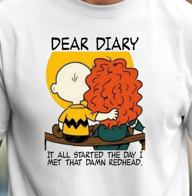 Dear Diary Charlie Brown Inspired T-Shirt | Funny Damn Redhead Tee, Ginger Shirt