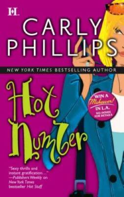 Hot Number (Hot Zone, Book 2) - Mass Market Paperback By Phillips, Carly - GOOD