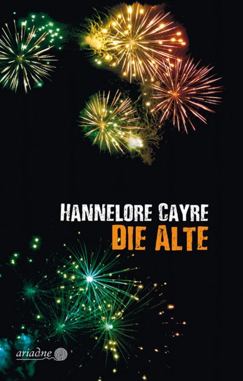 Thumbnail - Die Alte - Hannelore Cayre - 9783867542401