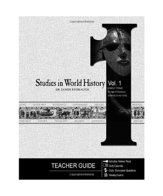 Studies in World History, Vol. 1: Creation Through the Age of Discovery (4004 BC