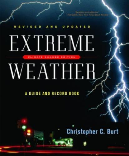Christopher C. Burt Extreme Weather (Tascabile)