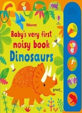Image of Baby's Very First Noisy Book Dinosaurs (Baby's . Watt, Stella-Baggott**
