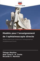 ModèLe Pour L'enseignement De L'ophtalmoscopie Directe Thiago Martins
