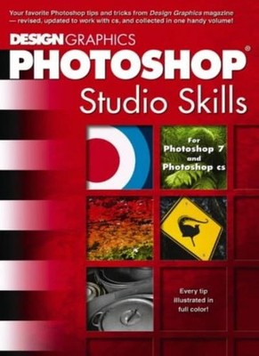 Photoshop Studio Skills: For Photoshop 7 and Photoshop CS (Compu