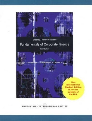 FUNDAMENTALS OF CORPORATE FINANCE By Richard A. Brealey
