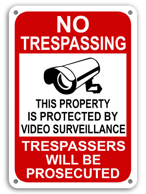 Property Protected By Video Surveillance Warning Security Camera Sign cctv 7x11''