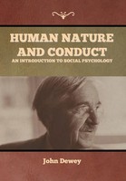 John Dewey | Human Nature And Conduct | Buch | Englisch (2020) | Gebunden