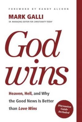God Wins: Heaven, Hell, and Why the Good News Is Better th - VERY GOOD