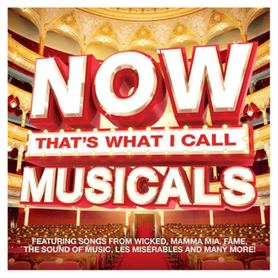Various Performers Now That's What I Call Musicals (CD) Album (UK IMPORT)
