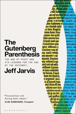 Jeff Jarvis / The Gutenberg Parenthesis9798765115862