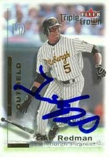 Tike Redman autographed Baseball Card (Pirates) 2001 Fleer Triple Crown #269