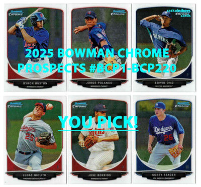 2013 Bowman CHROME Prospects #BCP1-220 Your Choice $2 or 2 Card Minimum YOU PICK