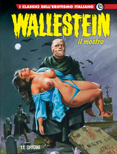 I CLASSICI DELL'EROTISMO ITALIANO 40 - WALLESTEIN 3: LE ORIGINI