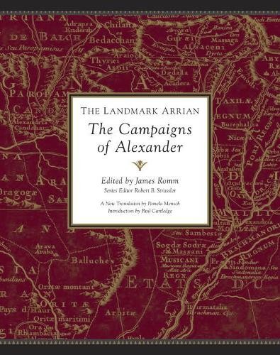The Landmark Arrian by James Romm - 9781400079674