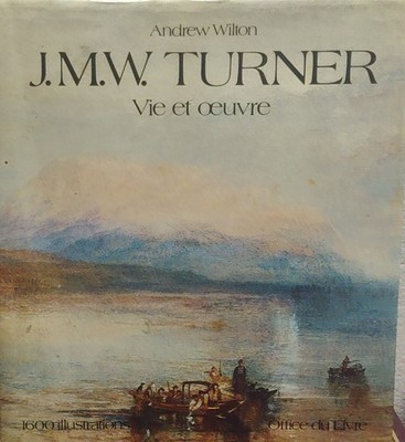 Buch - WILTON Andrew - J.M.W. TURNER.