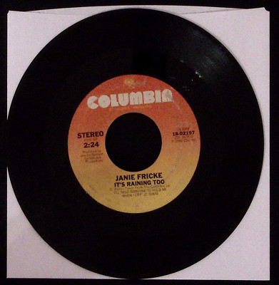 JANIE FRICKE I'LL NEED SOMEONE TO HOLD ME/ITS RAINING TOO VYNL 45 VG 47-71