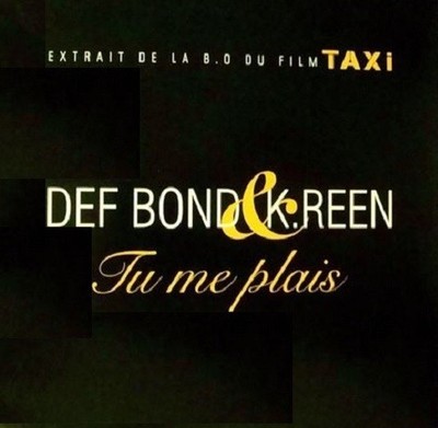 Def Bond & K-Reen Tu Me Plais - CD