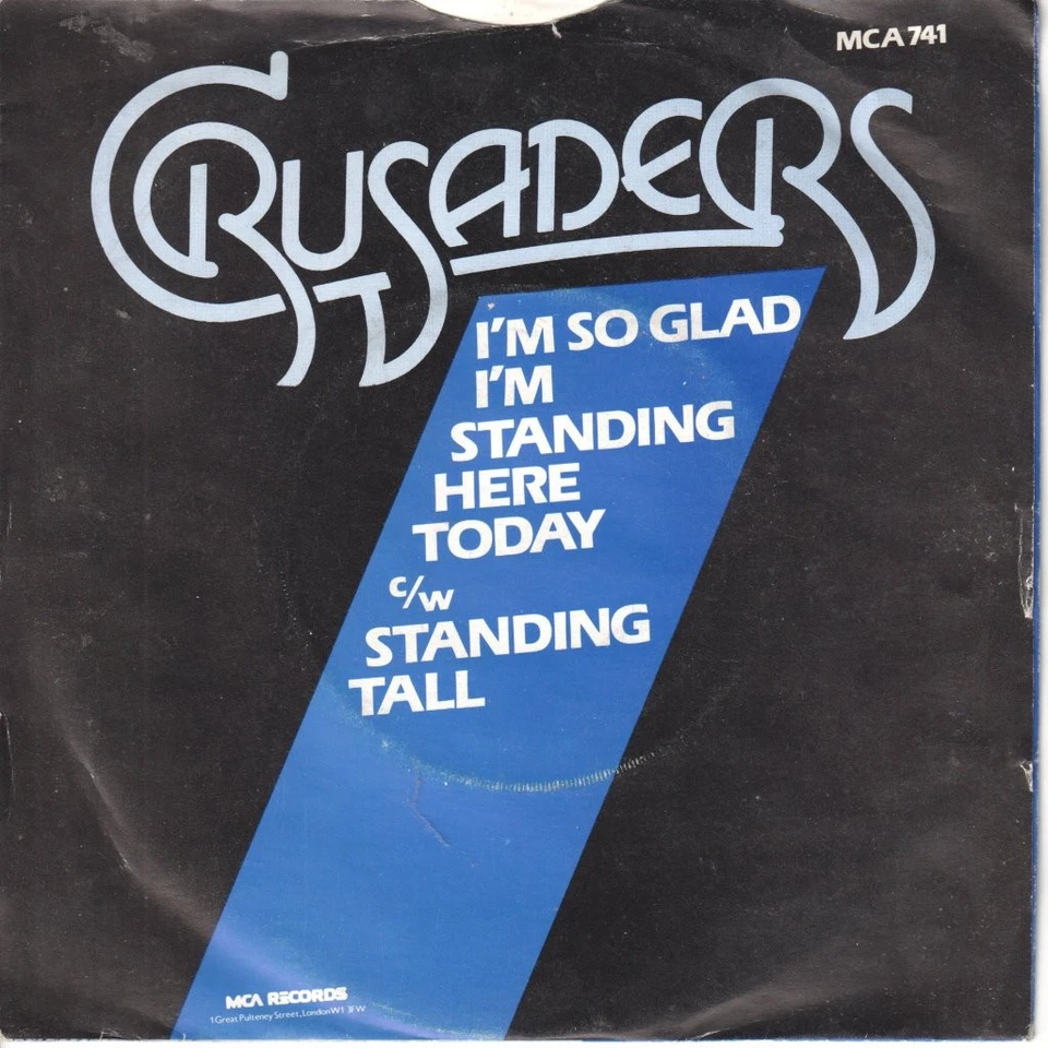 Crusaders With Joe Cocker I'm So Glad I'm Standing Here Today 7" vinyl UK MCA - Image 2 of 3