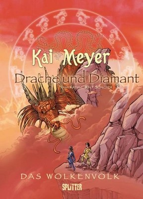 Kai Meyer Das Wolkenvolk Book 03. Drache und Diamant