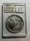 New Listing1881-S Morgan Silver Dollar ACG Holder UNC BU PL Fields