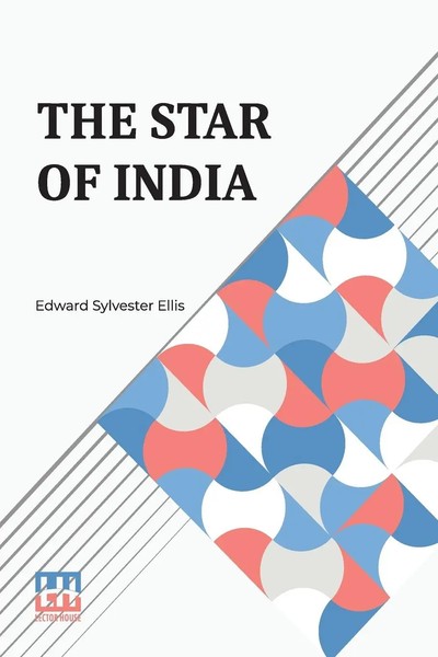 The Star Of India Edward Sylvester Ellis Taschenbuch Englisch 2024 Lector House-image