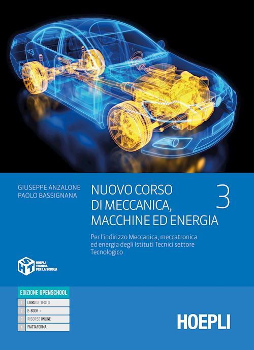 NUOVO CORSO DI MECCANICA, MACCHINE ED ENERGIA 3  - BASSIGNANA PAOLO - HOEPLI