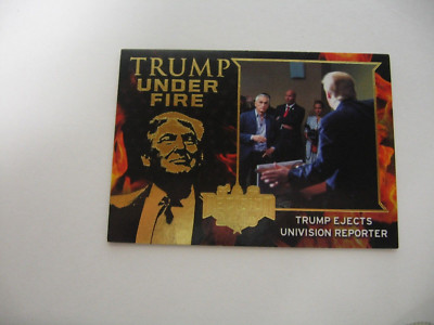 2016 Decision DONALD TRUMP UNDER FIRE- TUF4 Reporter - Gold Card