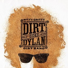 The Nitty Gritty Dirt Band - Dirt Does Dylan [New Vinyl LP]