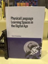PHYSICAL LANGUAGE LEARNING SPACES IN THE DIGITAL AGE HC BLOOMBURY BOOK L4