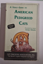 a video guide to AMERICAN PEDIGREED CATS george maharis narrated  VHS VIDEOTAPE