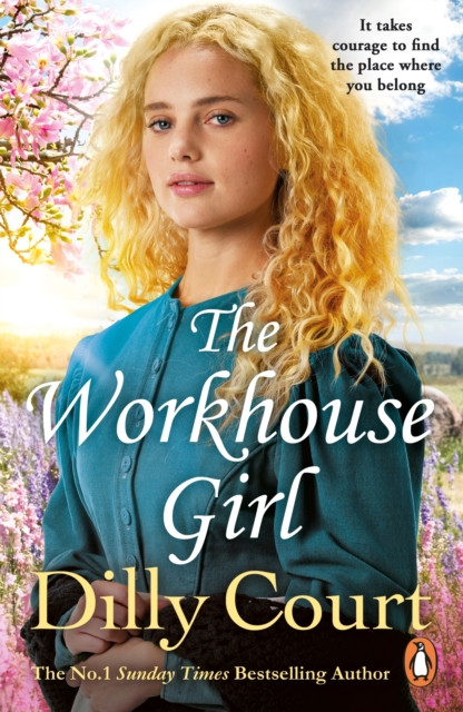 The Workhouse Girl by Dilly Court (Paperback Book)