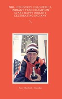 Peter Oberfrank - Hunziker | NHL Icehockey Colourfull Indiany Yeah Champion...
