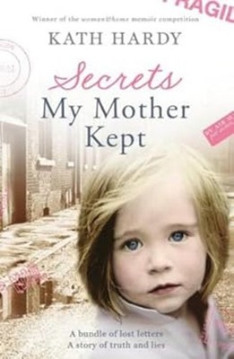 Secrets My Mutter Kept : What If Everything You Knew Über Yourse