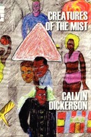 Calvin Dickerson | Creatures Of The Mist | Taschenbuch | Englisch (2011)