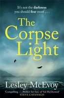 Lesley Mcevoy | The Corpse Light | Taschenbuch | Englisch (2025) | 400 S.