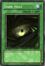 Dark Hole [1st Edition] LOB-052 Prices | YuGiOh Legend of Blue Eyes White  Dragon | YuGiOh Cards