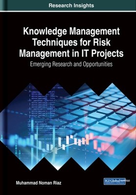 Riaz - Knowledge Management Techniques for Risk Management in IT Proje - X555z