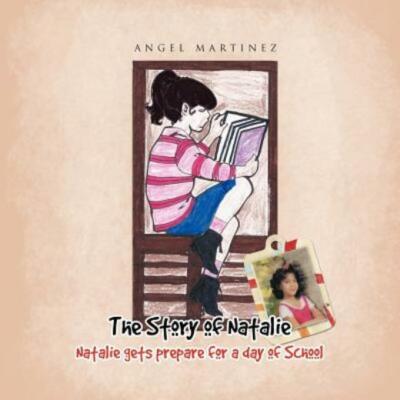 The Story Of Natalie: Natalie Gets Prepare For A Day Of School