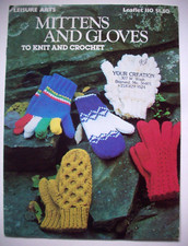Mittens and Gloves to knit crochet pattern