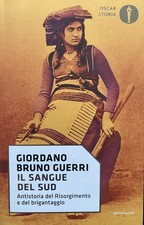Giordano Bruno Guerri, Il sangue del sud. Antistoria del Risorgimento e del bri