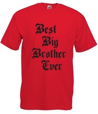 T-Shirt J2411 Best Big Brother Ever Gift Idea You're a