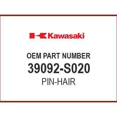 Kawasaki PIN-HAIR 39092-S020 OEM NEW | eBay