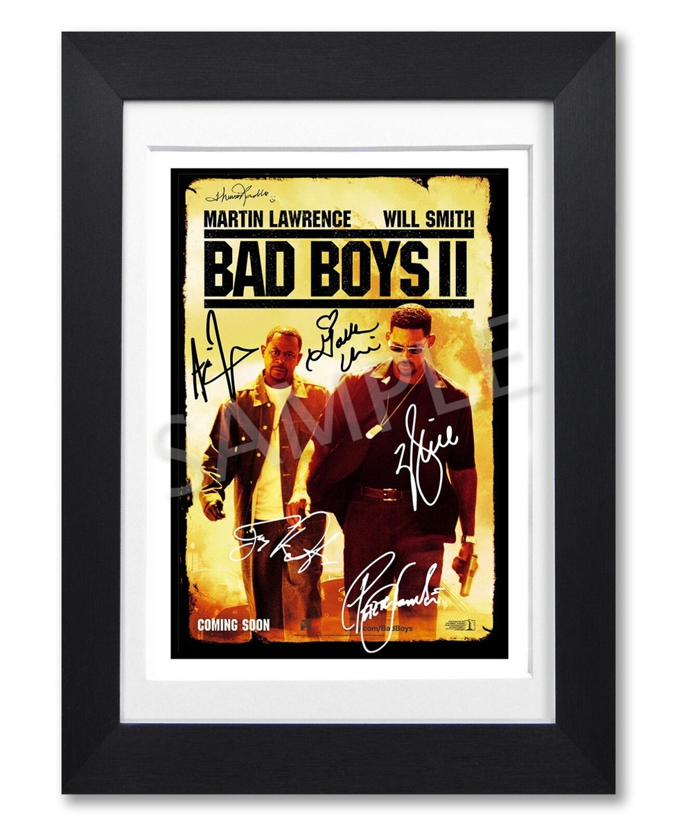 BAD BOYS II 2 MOVIE CAST SIGNED POSTER PHOTO PRINT AUTOGRAPH
