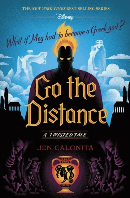 Go the DistanceA Twisted Tale by Jen Calonita HARDBACK 9781368063807