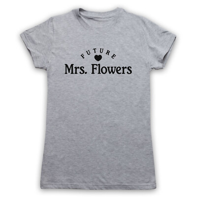 FUTURE MRS FLOWERS BRANDON INDIE ROCK KILL FAN LOVER HERREN & DAMEN T-SHIRT