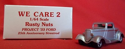 Racing Champions We Care Limited Edition Rusty Nuts 1933 Ford Streetrod 1:64